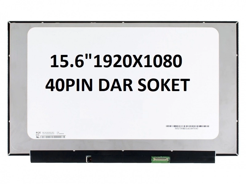 NE156FHM-NZ3 UYUMLU 15.6 İNÇ 40 PİN DAR SOKET 300HZ SLİM LED LAPTOP EKRANI PANEL (1920X1080 FHD IPS)